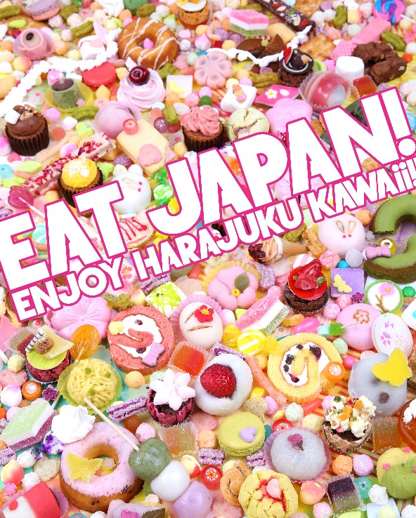HARAJUKUKAWAii原宿系可爱风日本食品文化体验